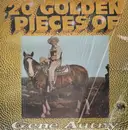 LP - Gene Autry - 20 Golden Pieces Of Gene Autry