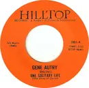 7inch Vinyl Single - Gene Autry - One Solitary Life / A Cowboy's Prayer