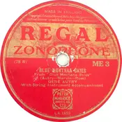 Gene Autry - Blue Montana Skies / Louisiana Moon