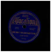 Gene Autry - Why Don't You Come Back To Me! / My Old Pal Of Yesteryear