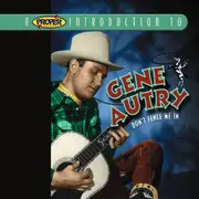 CD - Gene Autry - Don't Fence Me In