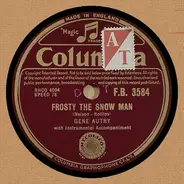 Gene Autry - Frosty The Snow Man / When Santa Claus Gets Your Letter