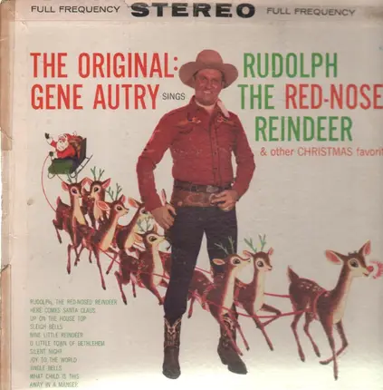 Gene Autry - The Original Gene Autry Sings Rudolph The Red Nose Reindeer