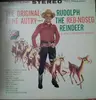 LP - Gene Autry - The Original Gene Autry Sings Rudolph The Red Nose Reindeer