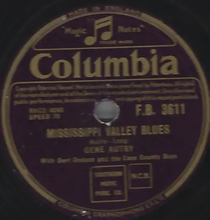 Gene Autry - Mississippi Valley Blues / Mister And Mississippi