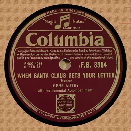 Gene Autry - Frosty The Snow Man / When Santa Claus Gets Your Letter