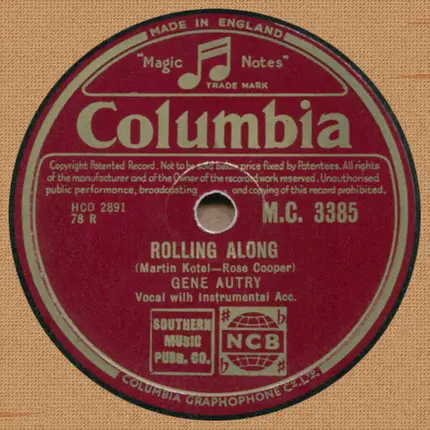 Gene Autry - They Warned Me About You / Rolling Along
