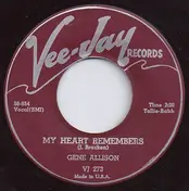Gene Allison - My Heart Remembers / Have Faith
