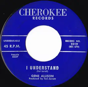 Gene Allison - I Understand / Now That We're Together