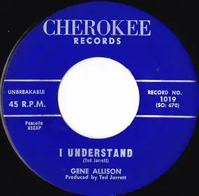 Gene Allison - I Understand / Now That We're Together