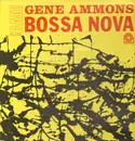 LP - Gene Ammons - Bad! Bossa Nova