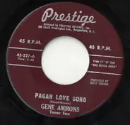 Gene Ammons - Pagan Love Song / Anna