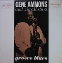 LP - Gene Ammons' All Stars - Groove Blues