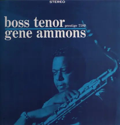 Gene Ammons - Boss Tenor