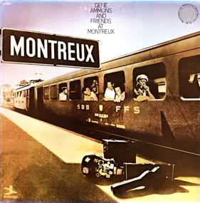 Gene Ammons - Gene Ammons and Friends at Montreux