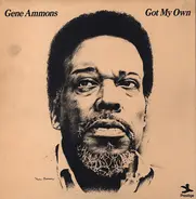 Gene Ammons - Got My Own