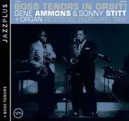 Gene Ammons & Sonny Stitt - Boss Tenors In Orbit! + Boss Tenors