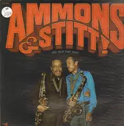 Gene Ammons & Sonny Stitt - You Talk That Talk!