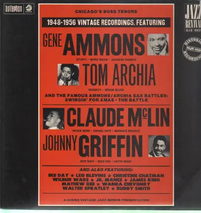 Gene Ammons, Tom Archia, Claude McLin, Johnny Griffin - Chicago's Boss Tenors (1948-1956)