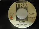 7inch Vinyl Single - Gene And Debbe - Playboy / I'll Come Running