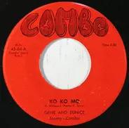 Gene And Eunice , Johnny's Combo - Ko Ko Mo / You And Me