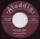 7inch Vinyl Single - Gene And Eunice With Johnny's Combo - This Is My Story / Move It Over Baby