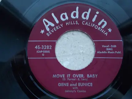Gene And Eunice With Johnny's Combo - This Is My Story / Move It Over Baby