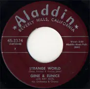 Gene And Eunice With Ray Ellis And His Orchestra And Chorus - Strange World / The Vow