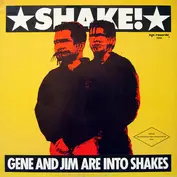 Gene And Jim Are Into Shakes