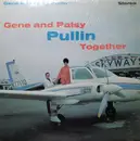 LP - Gene And Patsy Pullin - Pullin Together