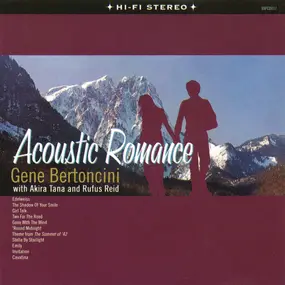 Gene Bertoncini - Acoustic Romance