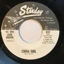7inch Vinyl Single - Gene Brown - China Girl / If You Want Her You Can Have Her