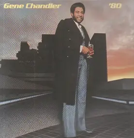 Gene Chandler - '80