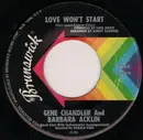 7inch Vinyl Single - Gene Chandler And Barbara Acklin - Love Won't Start