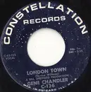 7inch Vinyl Single - Gene Chandler - London Town / Bless Our Love