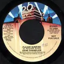 7inch Vinyl Single - Gene Chandler - Please Sunrise