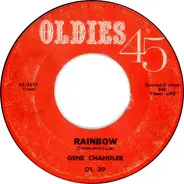 Gene Chandler - Rainbow / You Threw A Lucky Punch