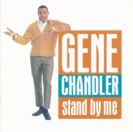 Gene Chandler - Stand By Me