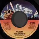 7inch Vinyl Single - Gene Chandler - Get Down