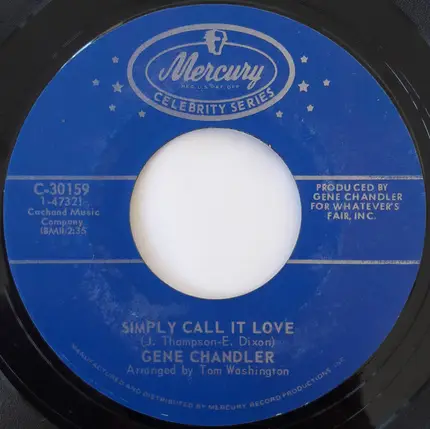 Gene Chandler - Groovy Situation / Simply Call It Love