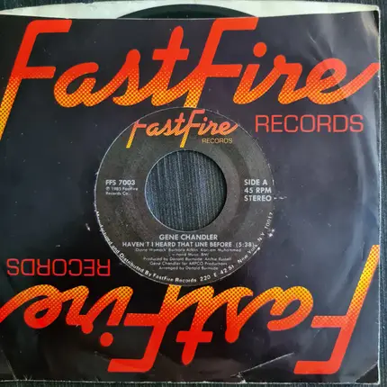 Gene Chandler - Haven't I Heard That Line Before