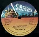 12inch Vinyl Single - Gene Chandler - When You're Number 1