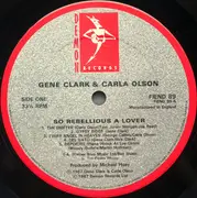 LP - Gene Clark & Carla Olson - So Rebellious A Lover