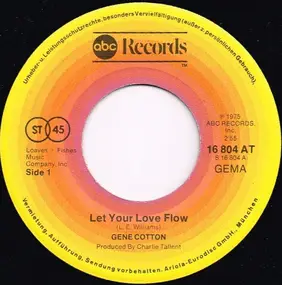 Gene Cotton - Let Your Love Flow