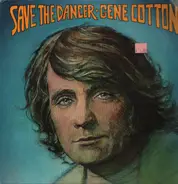 Gene Cotton - Save the Dancer