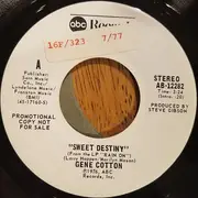 7inch Vinyl Single - Gene Cotton - Sweet Destiny