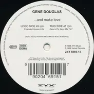 Gene Douglas - ...And Make Love