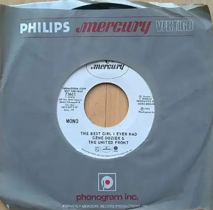 Gene Dozier & The United Front - Give The Woman What They Want / The Best Girl I Ever Had