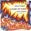 7inch Vinyl Single - Gene Dozier And The Brotherhood / Clydie King - A Hunk Of Funk / My Mistakes Of Yesterday