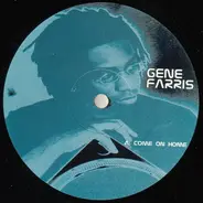 Gene Farris - Come On Home